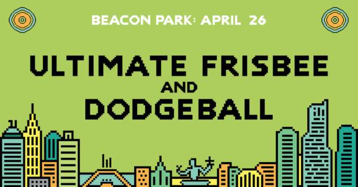 Join in! Beacon Park to host ultimate Frisbee and dodgeball battles April 26